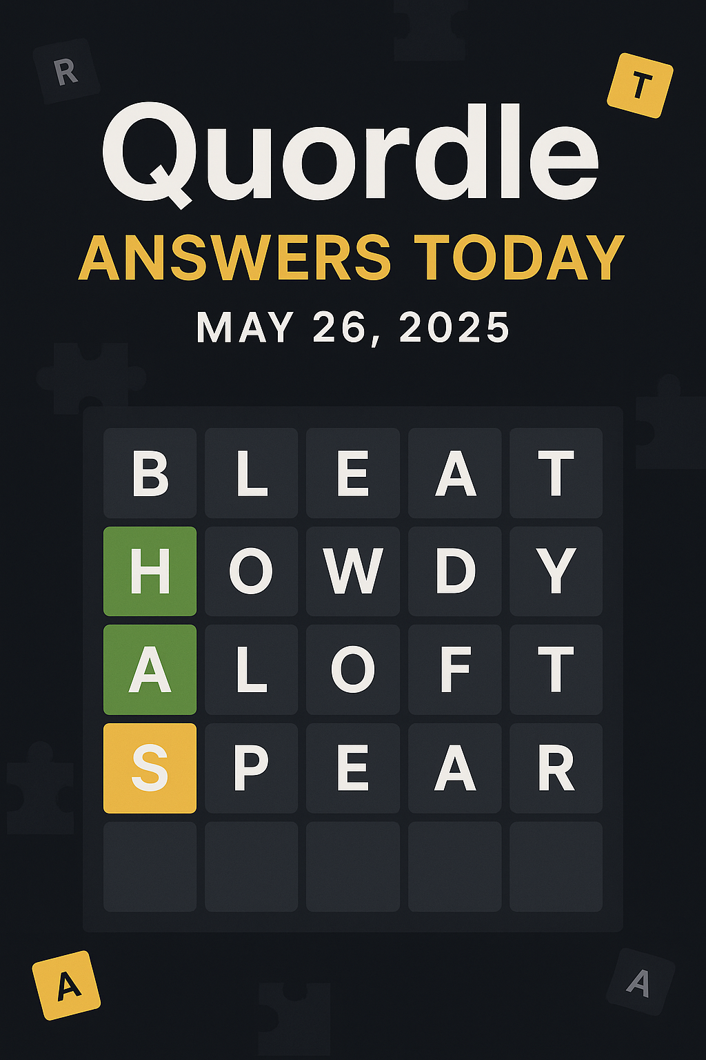 Quordle Answers Today – May 26, 2025 | Daily Puzzle Guide & Strategy
